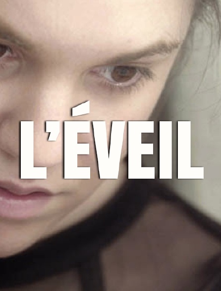 L'éveil
