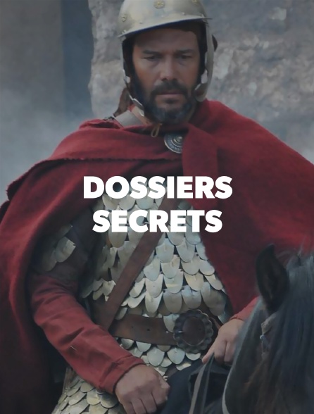 Dossiers secrets