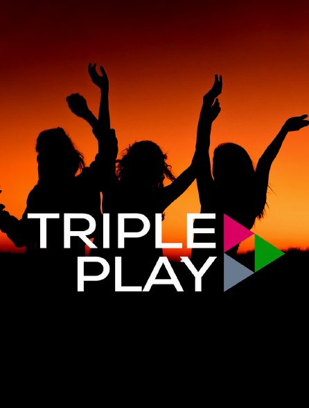 Triple play