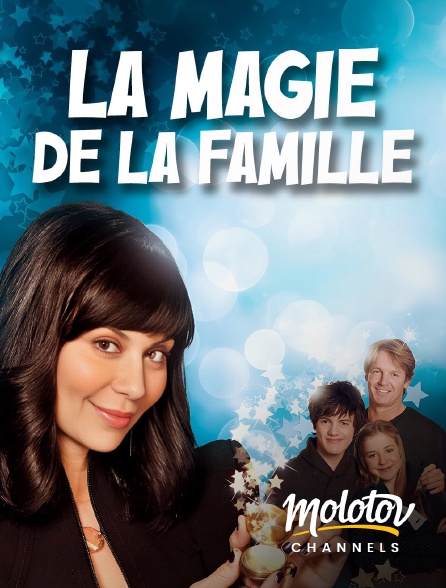 Molotov Channels - La magie de la famille