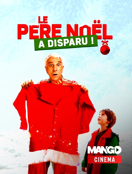 MANGO Cinéma - Le père Noël a disparu !