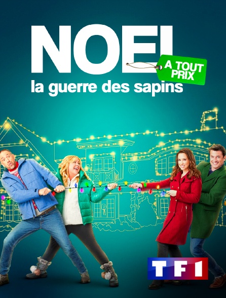 TF1 - Noël à tout prix : la guerre des sapins