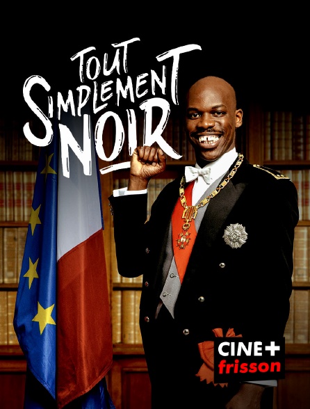 CINE+ Frisson - Tout simplement noir