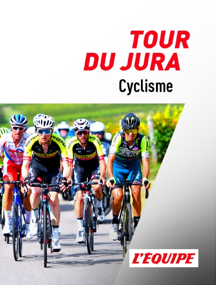 L'Equipe - Cyclisme : Tour du Jura