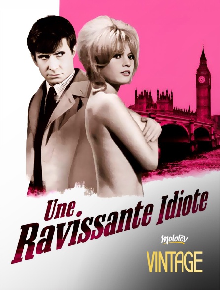 Molotov Channels Vintage - Une ravissante idiote