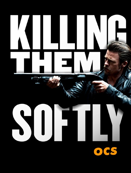 OCS - Killing Them Softly