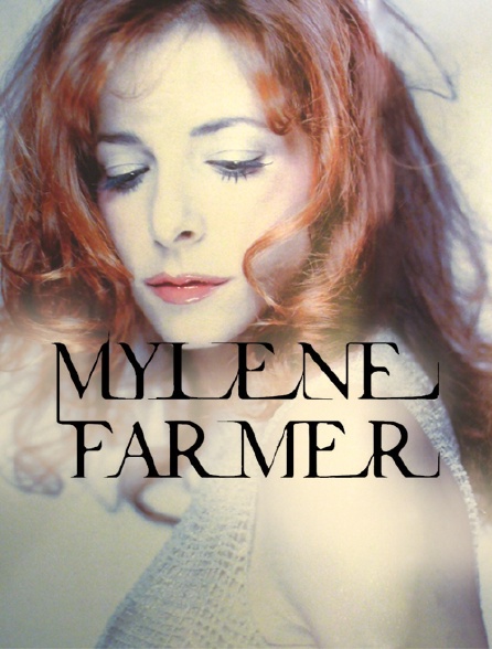Spéciale Mylène Farmer