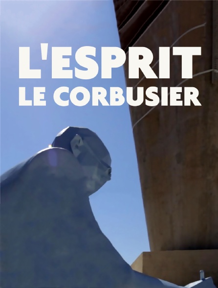 L'esprit Le Corbusier