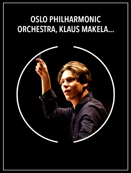 Oslo Philharmonic Orchestra, Klaus Mäkelä : Chostakovitch 1 & 15