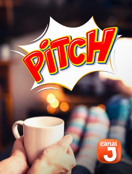 Canal J - Pitch