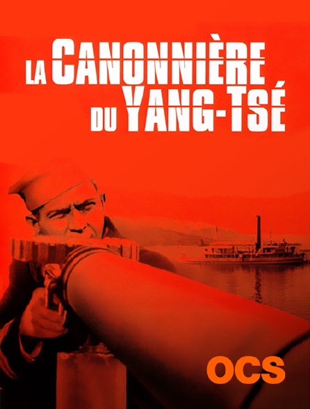 OCS - La canonnière du Yang-Tsé