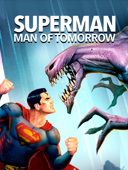 Superman : l'homme de demain