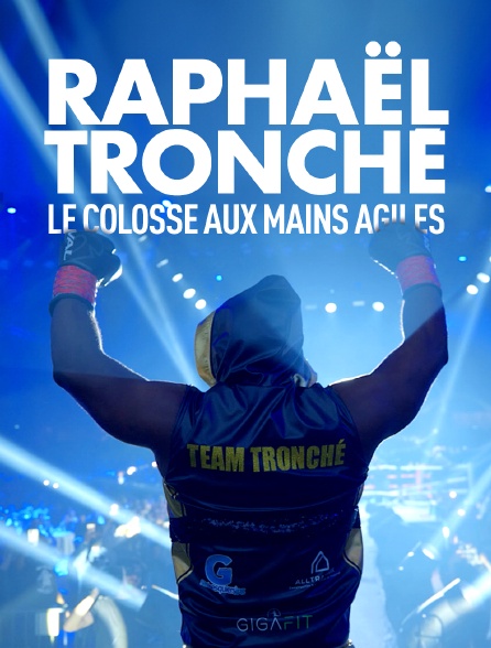 Raphaël Tronché, le colosse aux mains agiles