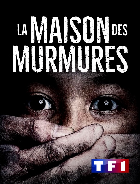 TF1 - La maison des murmures