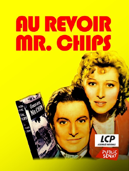 LCP Public Sénat - Au revoir Mr. Chips