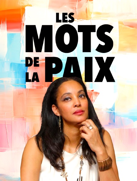 Les mots de la paix