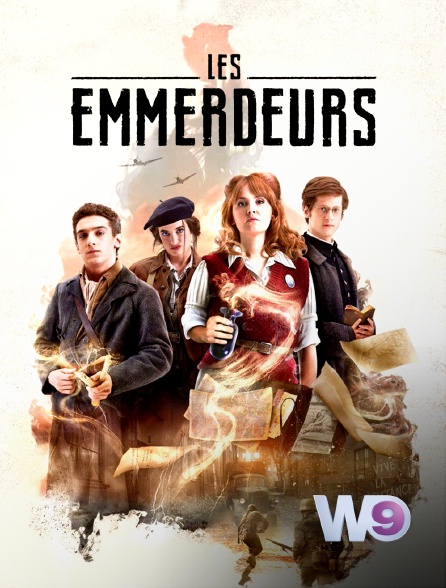 W9 - Les emmerdeurs