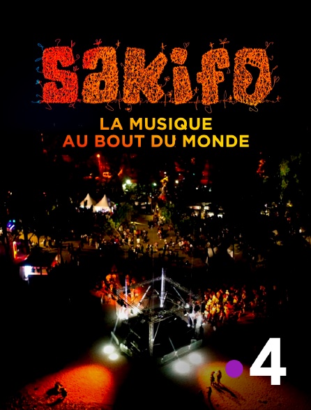 France 4 - Sakifo, la musique au bout du monde