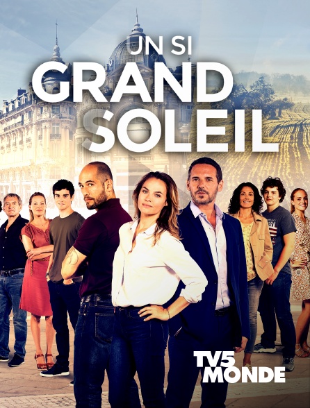 TV5MONDE - Un si grand soleil