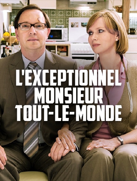 L'exceptionnel monsieur Tout-le-monde