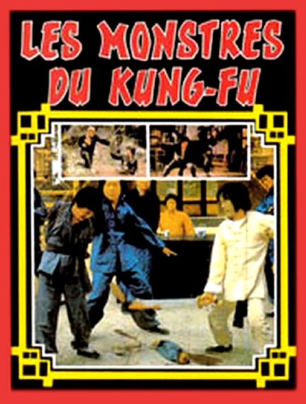 Les monstres du kung-fu