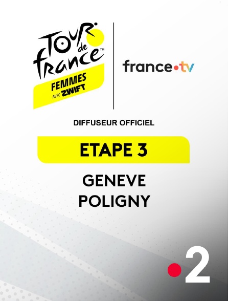 France 2 - Tour de France féminin 2026 : étape 3 (Genève - Poligny)