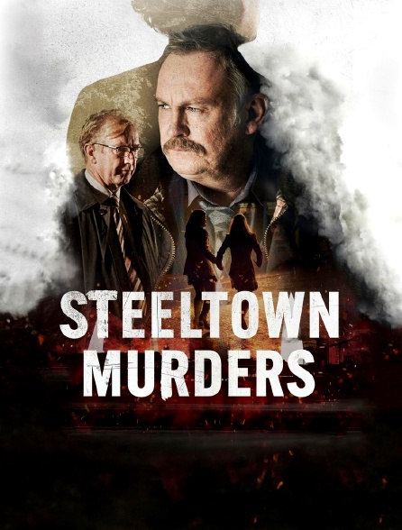 Steeltown Murders