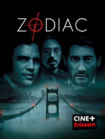 CINE+ Frisson - Zodiac