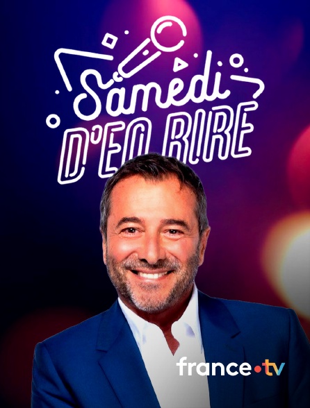 france.tv - Samedi d'en rire