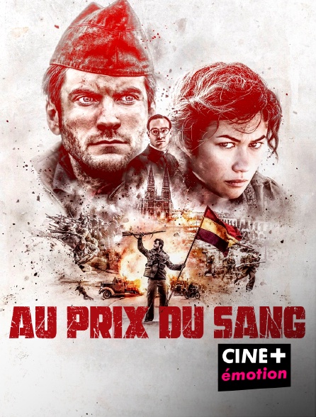 CINE+ Emotion - Au prix du sang