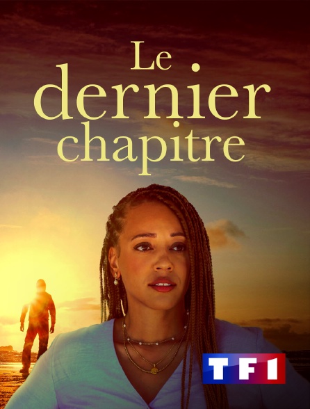 TF1 - Le dernier chapitre