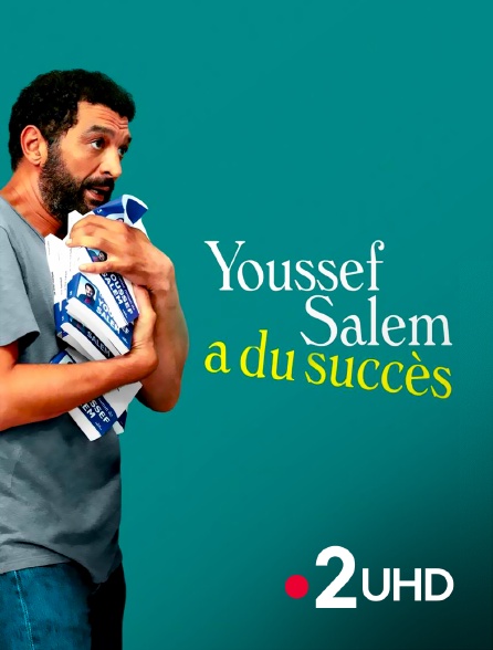 France 2 UHD - Youssef Salem a du succès