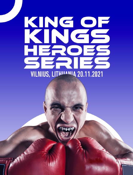 Fightbox King Of Kings  Heroes Series Vilnius, Lithuania 20.11.2021