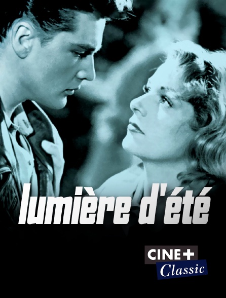 Ciné+ Classic - Lumière d'été