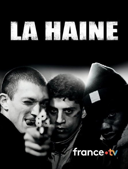 france.tv - La haine en replay