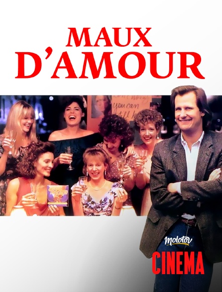 Molotov Channels Cinéma - Maux d'amour