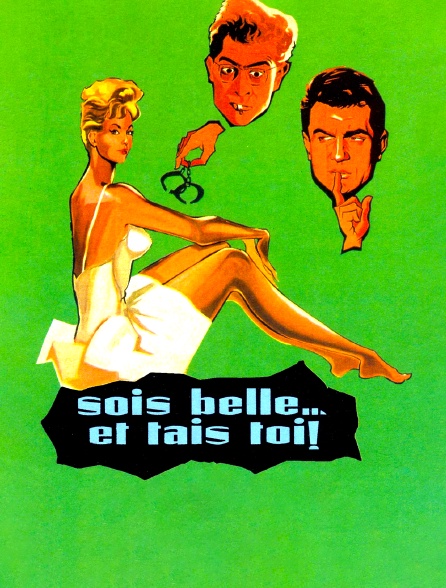 Sois belle et tais-toi