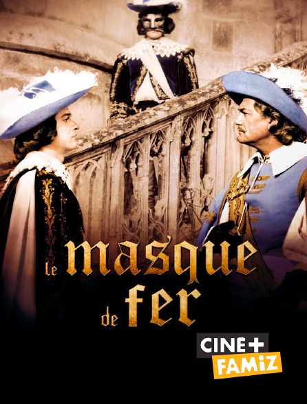 Ciné+ Famiz - Le masque de fer