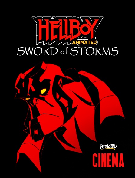 Molotov Channels Cinéma - Hellboy : Sword Of Storms