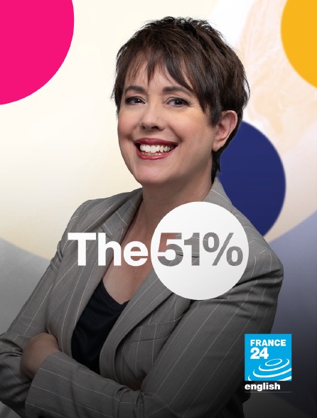 France 24 Anglais - The 51 Percent