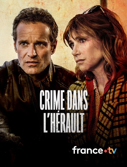 france.tv - Crime dans l'Hérault