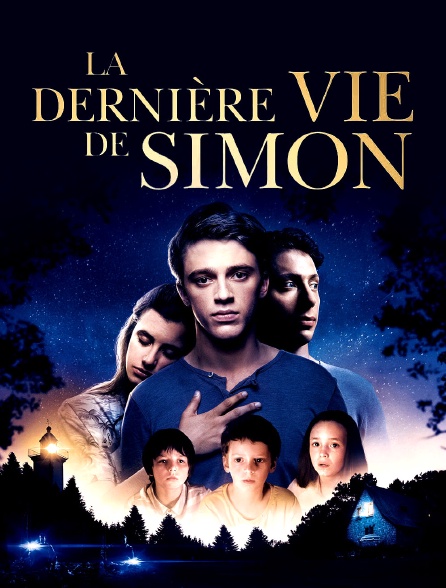 La dernière vie de Simon