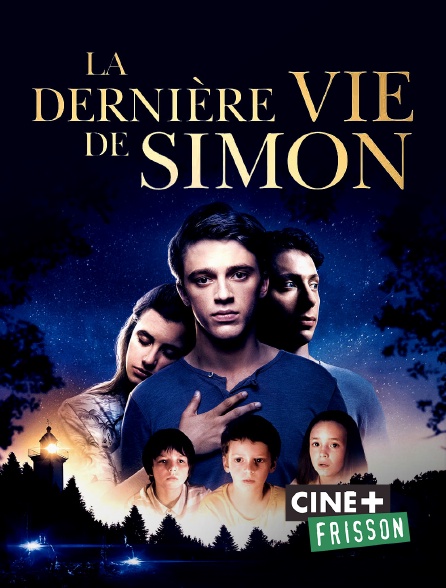 Ciné+ Frisson - La dernière vie de Simon