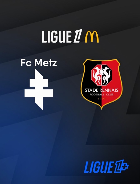 Match Metz / Rennes en streaming