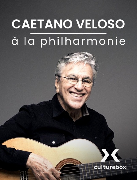 Culturebox - Caetano Veloso à la Philharmonie