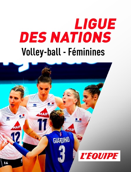 L'Equipe - Volley-ball : Ligue des nations féminine