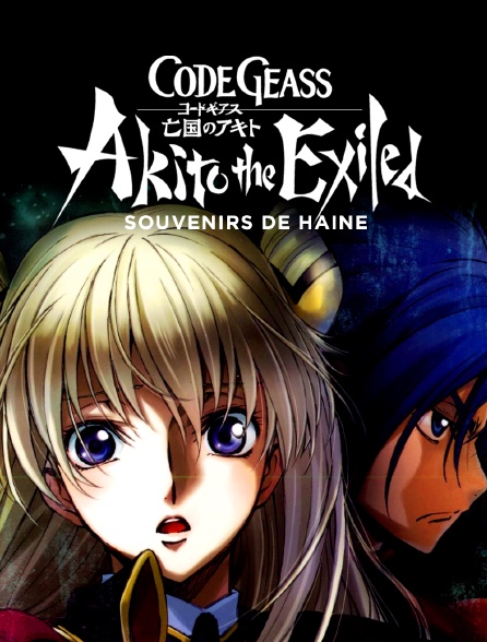 Code Geass : Akito the Exiled - Souvenirs de haine