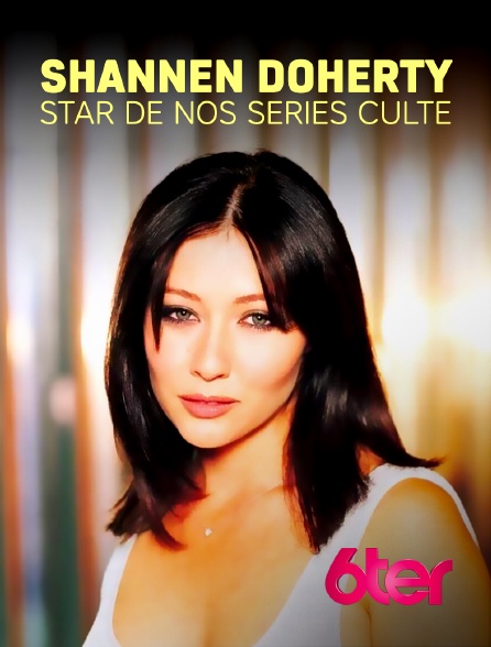 6ter - Shannen Doherty : star de nos séries culte