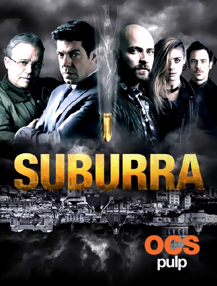 OCS Pulp - Suburra
