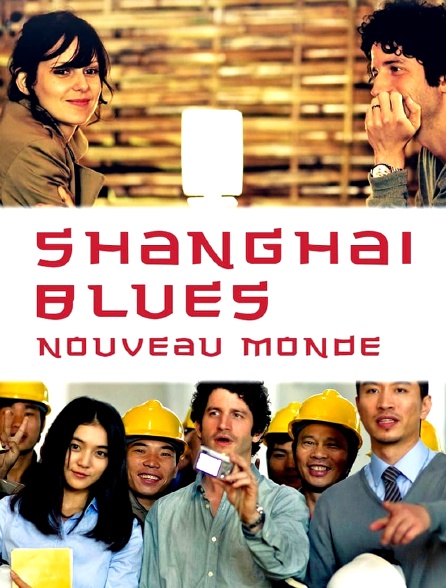 Shanghai Blues, nouveau monde